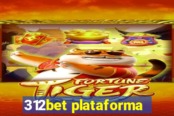 312bet plataforma